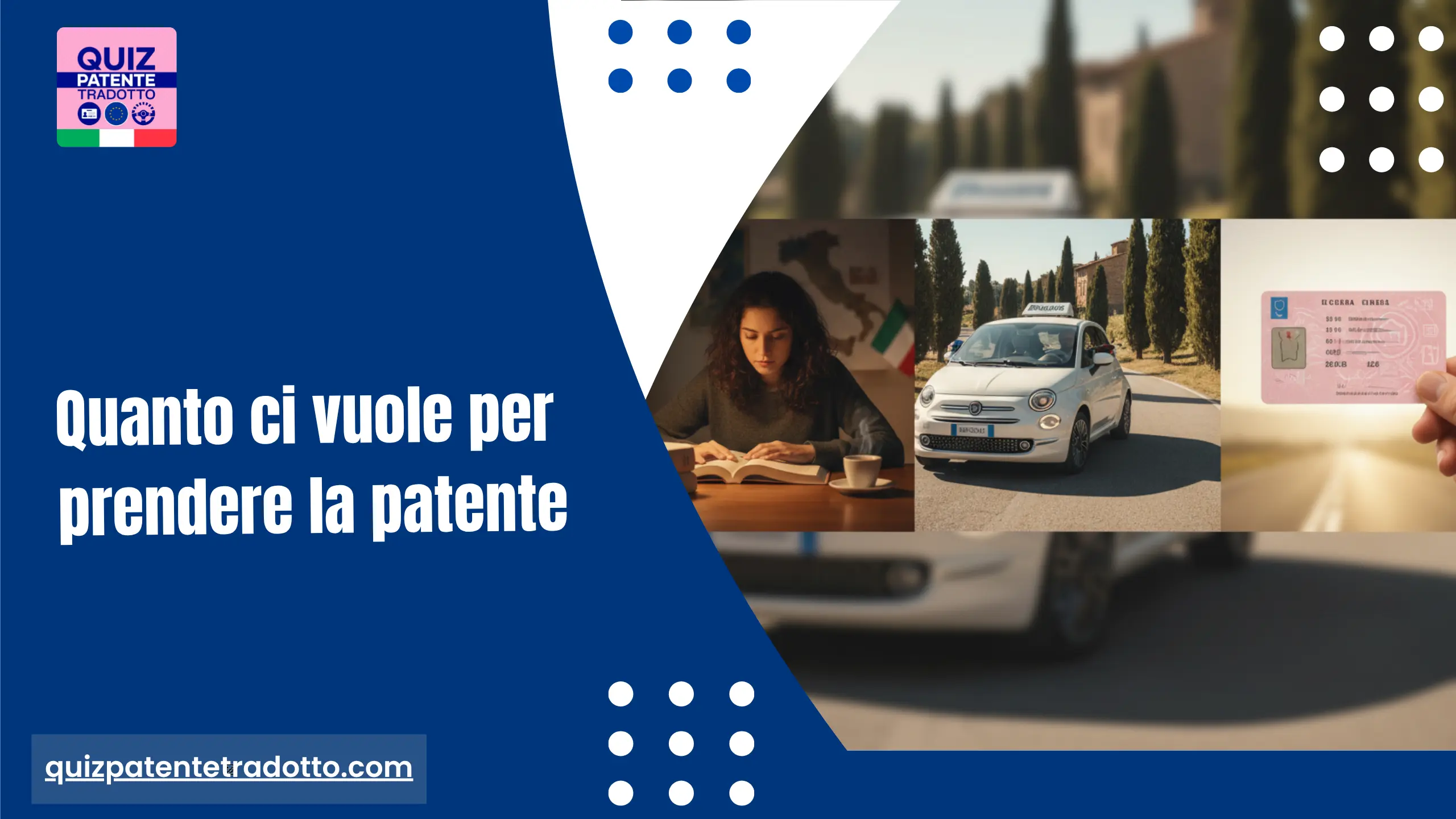 quanto ci vuole per prendere la patente