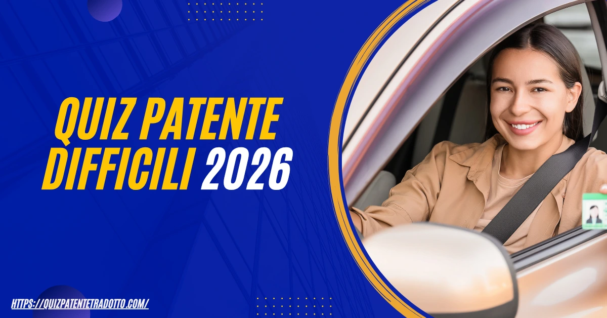 Quiz Patente Difficili